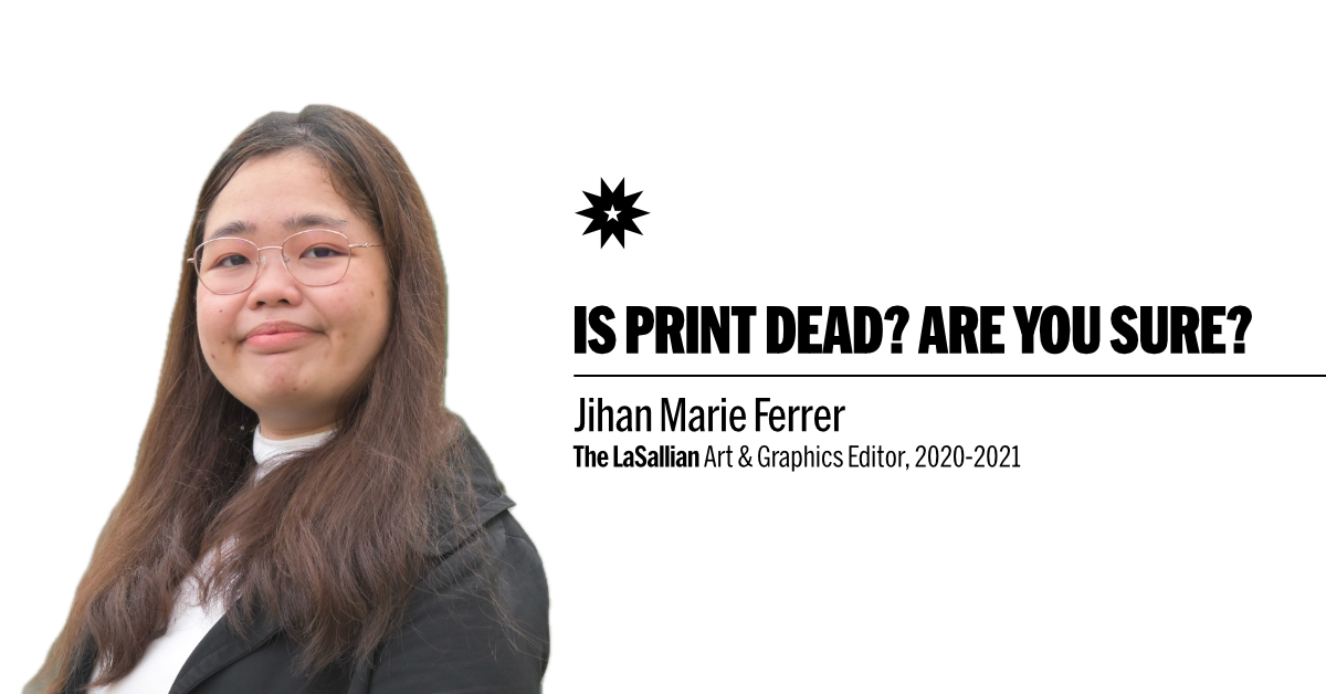 Is Print Dead? Are you sure?